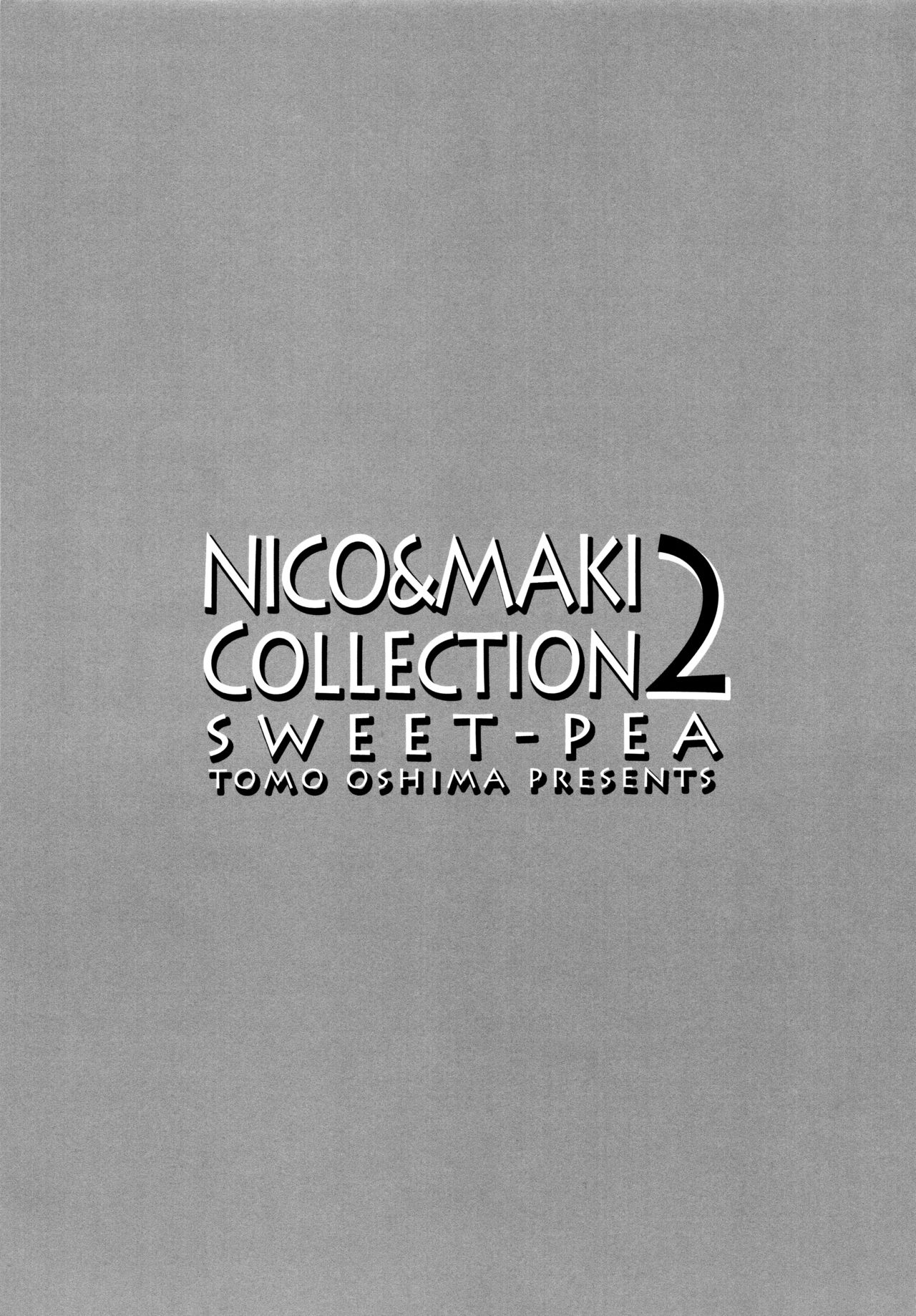 (まきたん!) [スイートピー (大島智)] NICO&MAKI COLLECTION 2 (ラブライブ!)