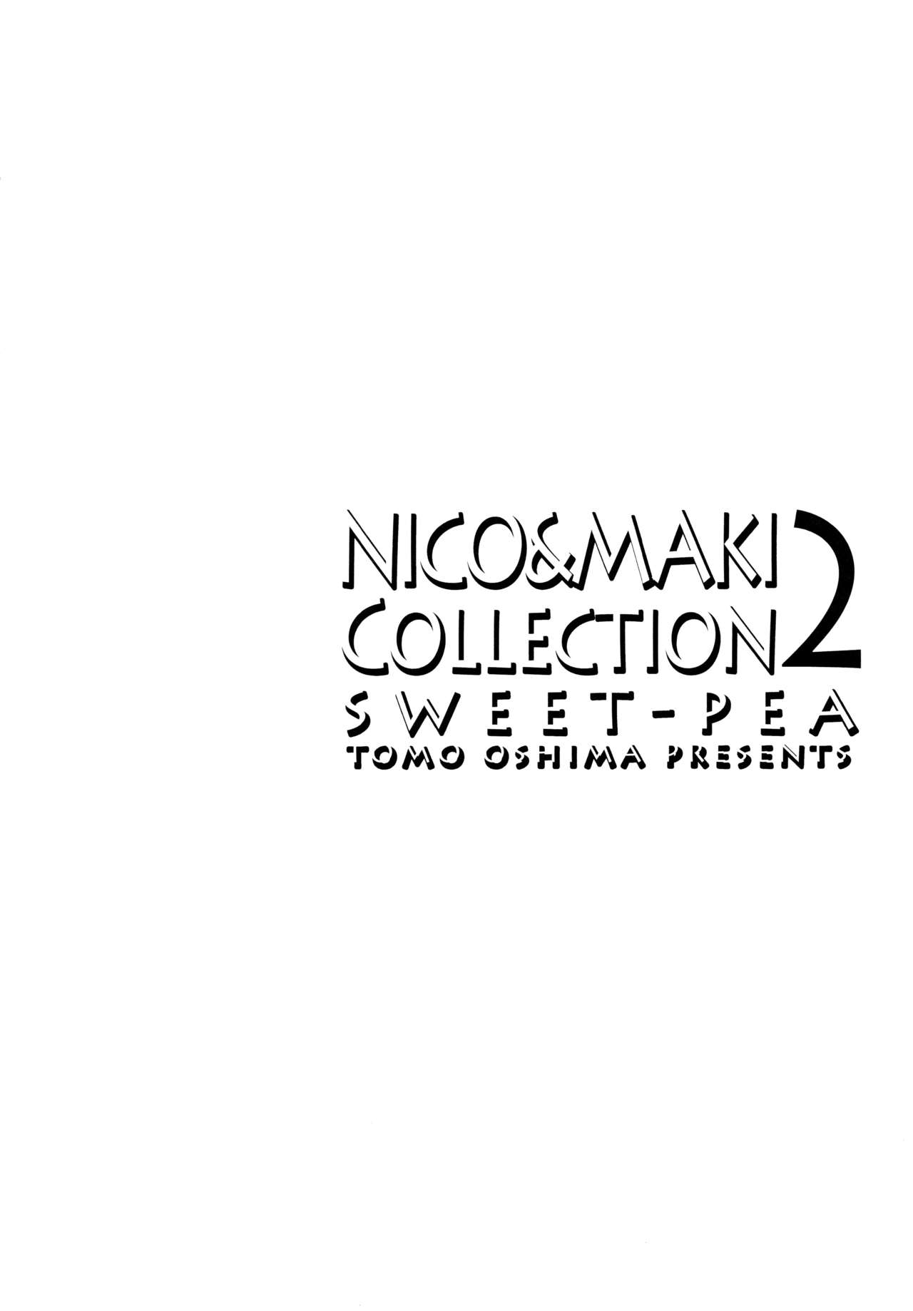 (まきたん!) [スイートピー (大島智)] NICO&MAKI COLLECTION 2 (ラブライブ!)