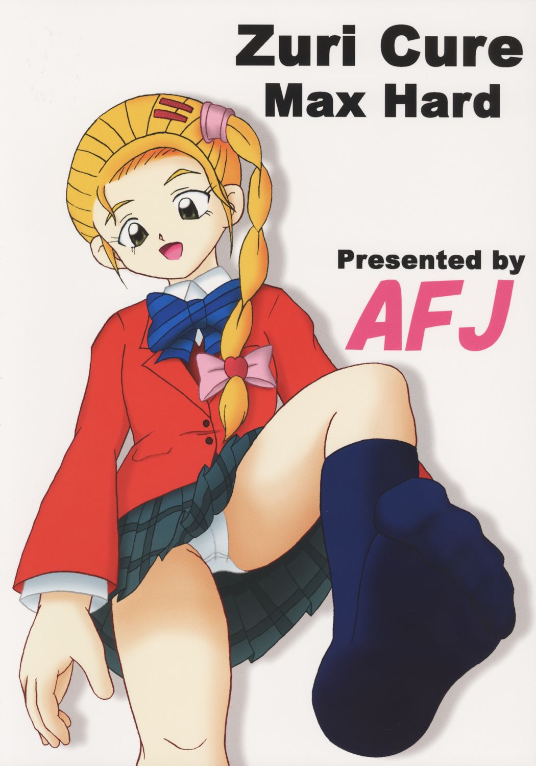 (C68) [AFJ (Ashi_O)] ふたりはズリキュア Max Hard (ふたりはプリキュア Max Heart)