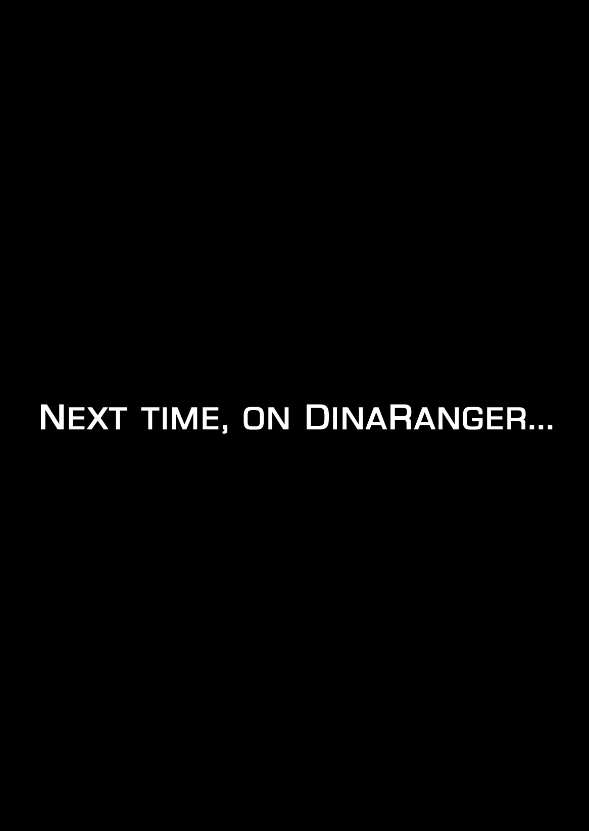 [Macxe's] DINAranger Volume 12/13/14（再スキャン）（進行中）[英語] [草柳]