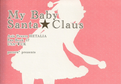 (C79) [pecora* (かお)] My Baby Santa Claus (Axis Powers ヘタリア) [英訳]