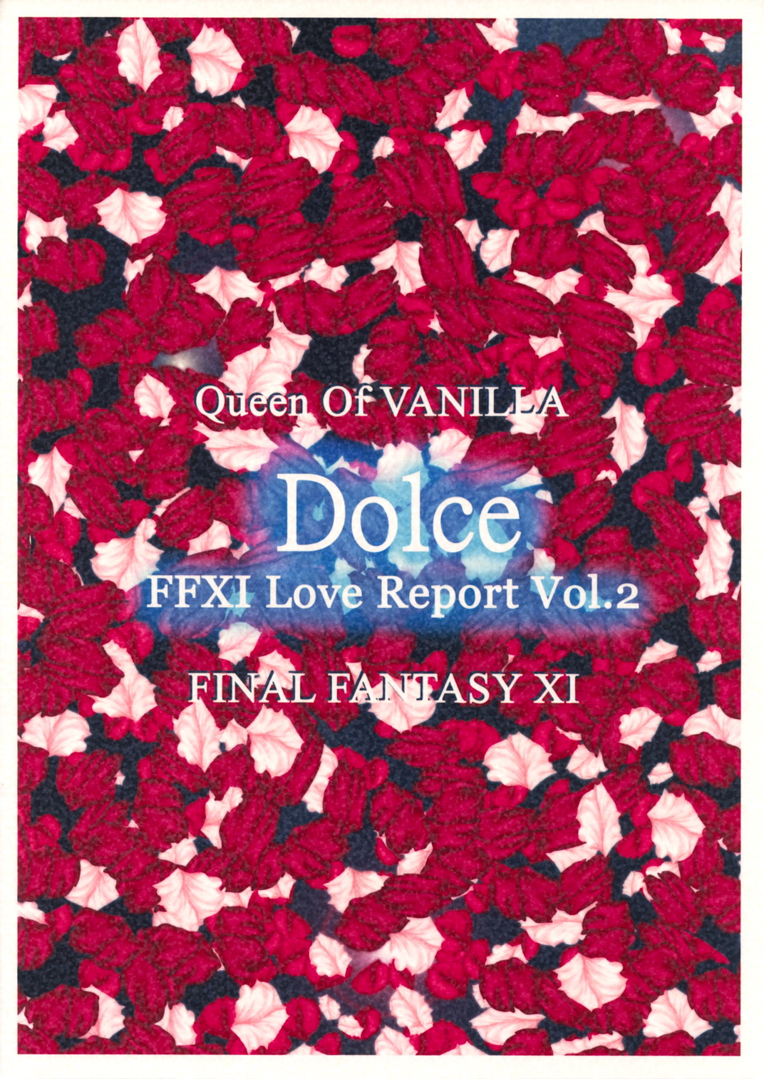 (C73) [Queen Of VANILLA (千草雀)] Dolce (ファイナルファンタジーXI)
