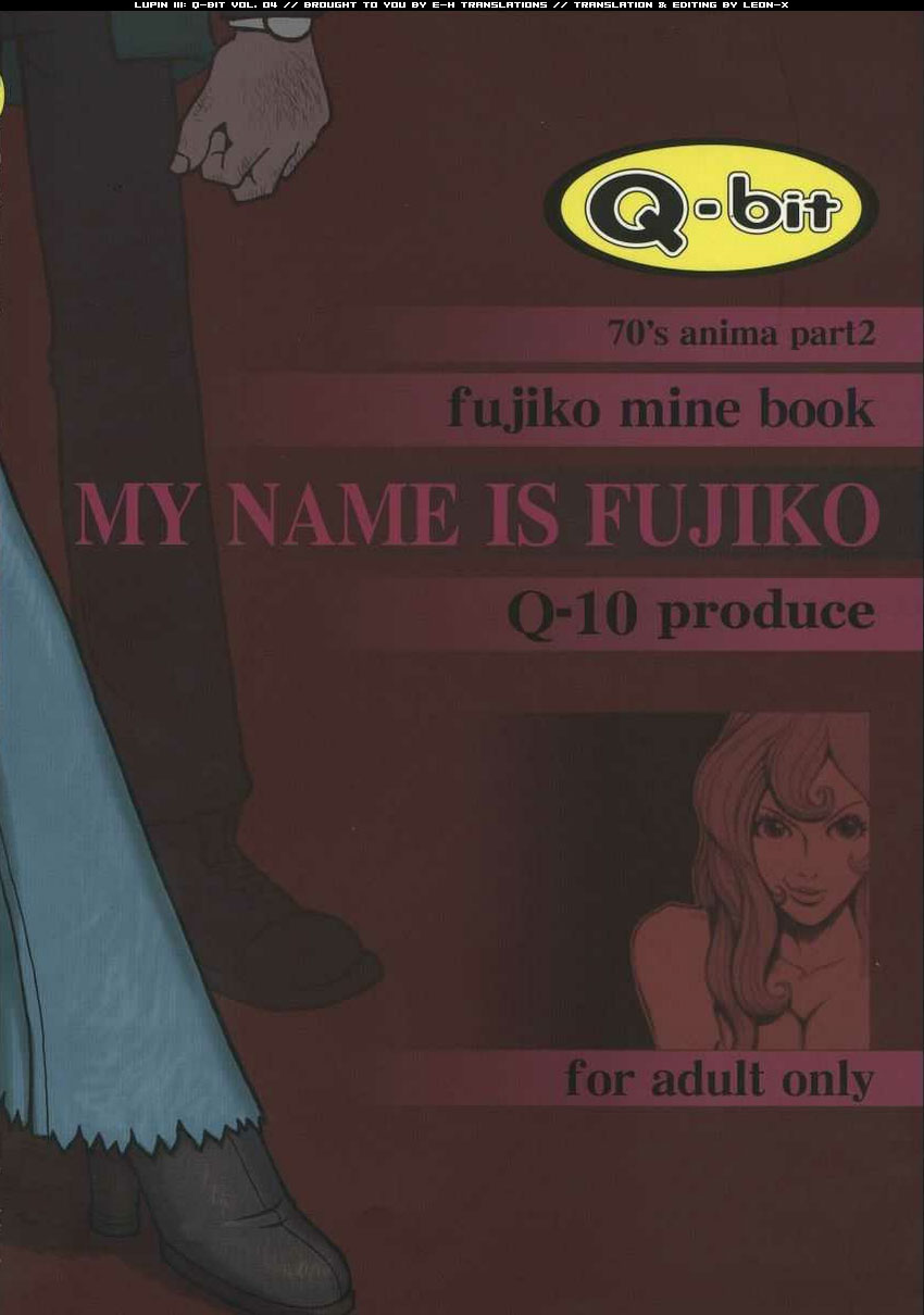 (C57) [Q-Bit (Q-10)] Q-bit vol.04 - My Name is Fujiko (ルパン三世) [英訳]