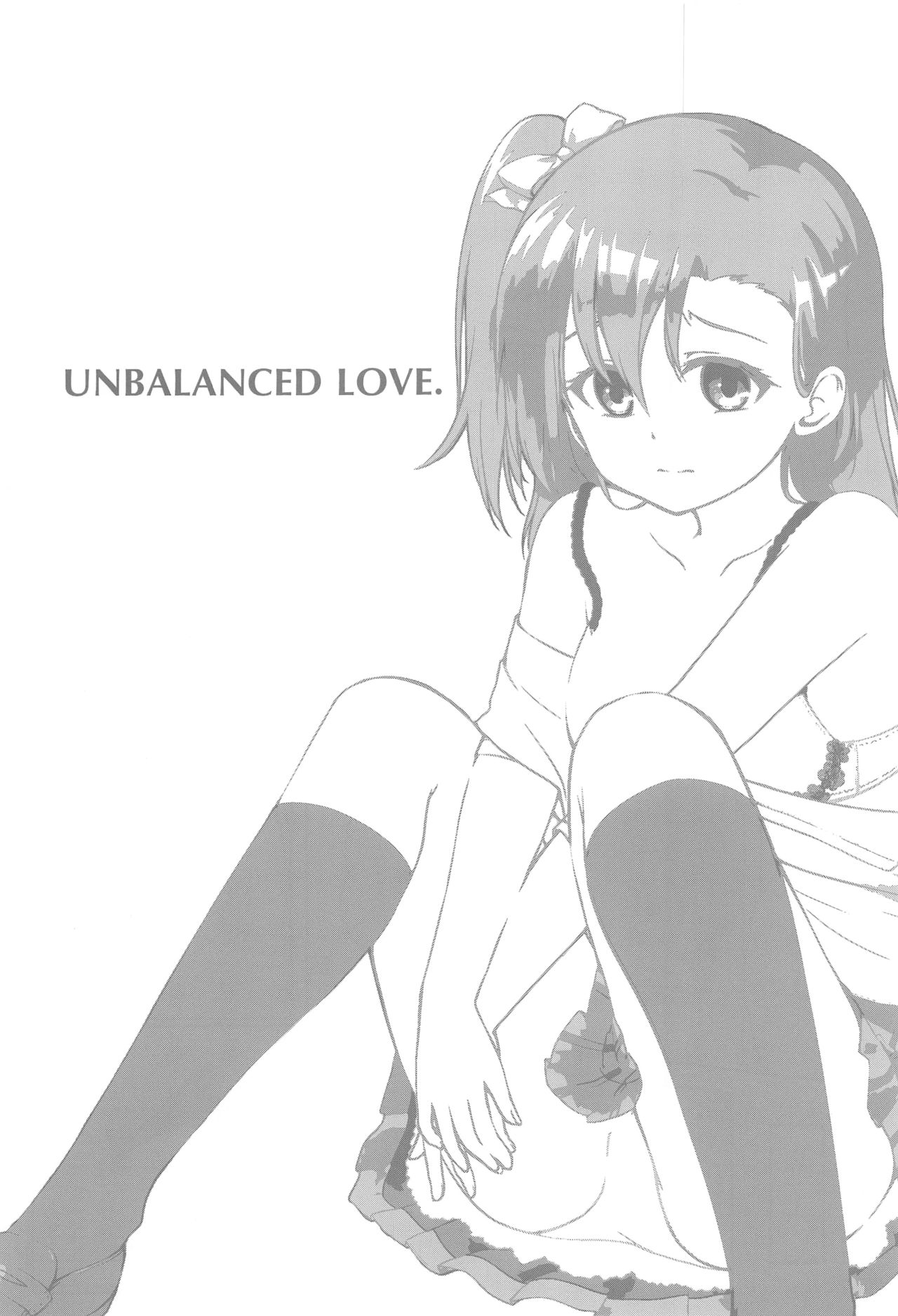 (C86) [Aloe-nano (なのつき)] UNBALANCED LOVE. (ラブライブ!)