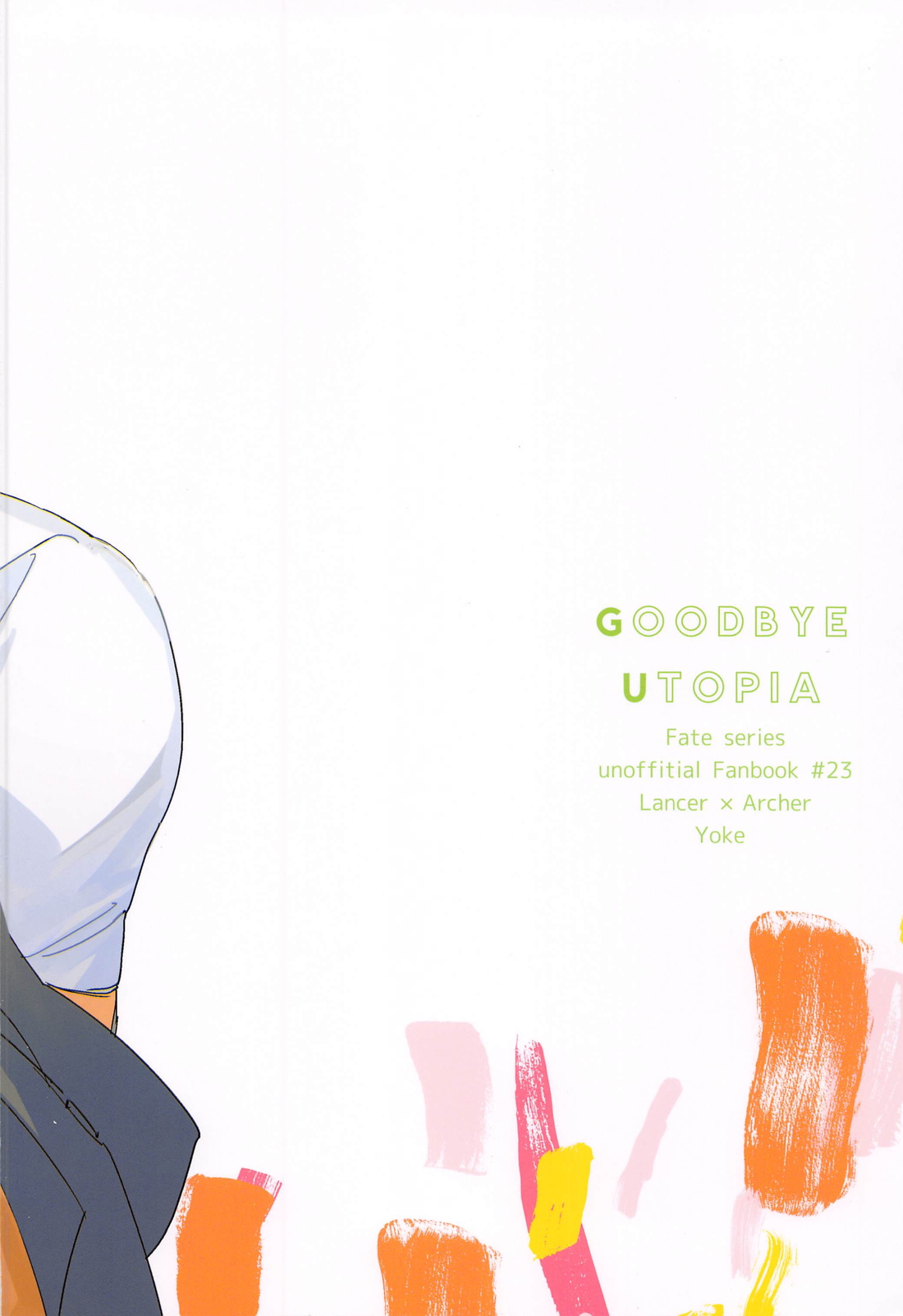 [Yoke (emya)] GOODBYE UTOPIA (Fate/stay night)